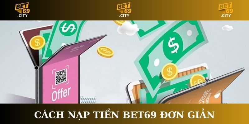 cach nap tiền bet69